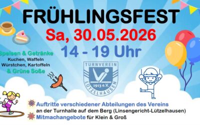 FRÜHLINGSFEST am Samstag, 30.05.2026 von 14 – 19 Uhr